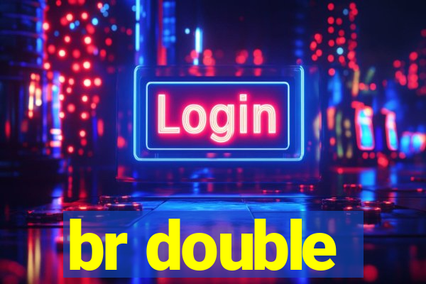 br double